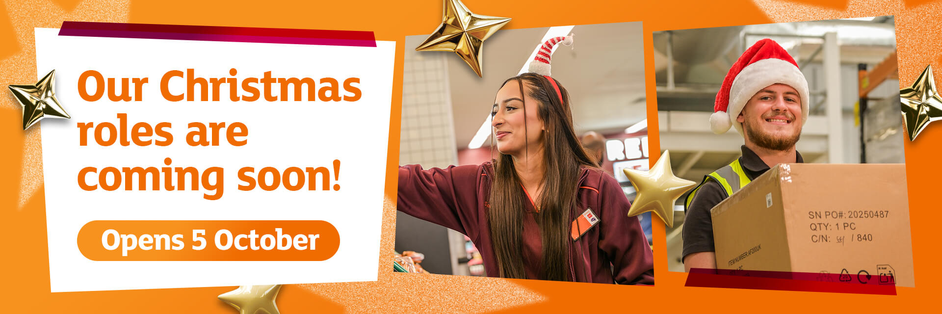 Our Christmas roles are coming soon! Opens 5 October